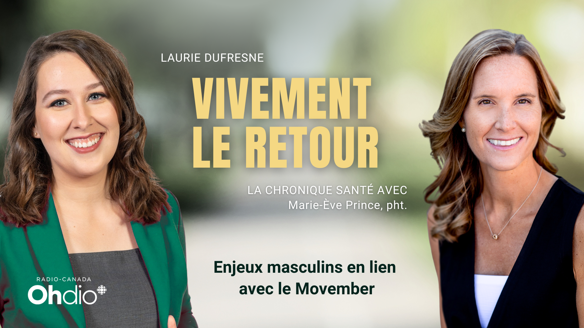 Cigonia | Centre d’expertise en réadaptation pelvienne et pédiatrique | Sherbrooke et Granby | Chronique Santé avec Marie-Ève Prince : Enjeux masculins en lien avec le Movember